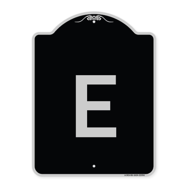 Sign with Letter E Heavy-Gauge Aluminum Architectural Sign, 24" x 18", BS-1824-22956